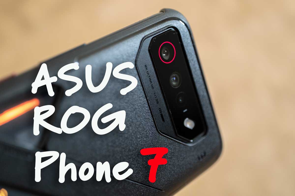ASUS「ROG Phone 7」をカメラ中心にレビュー！カメラ機能から見えてき